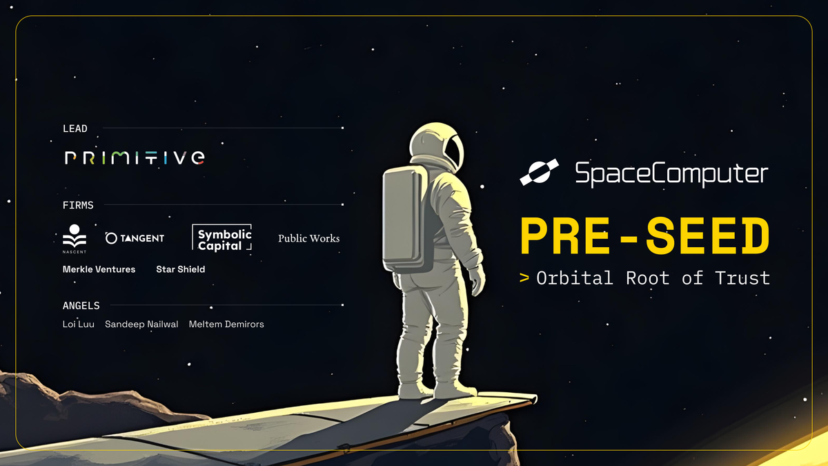 SpaceComputer Raises Pre-Seed to Build Cypherpunk Systems for Space Frontier