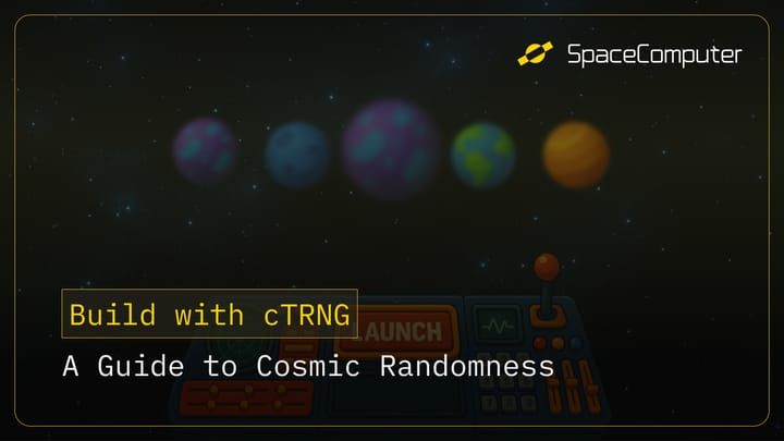 Building with SpaceComputer Orbitport: A Guide to Cosmic Randomness in Web3